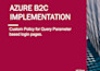implement azure ad b2c custom policies and oauth authentication